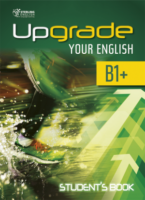 Upgrade Your English [B1+]: Student's book + eBook